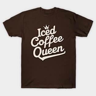 Iced coffee Queen |  ice coffee lover T-Shirt